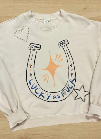 Lucky As F Sweatshirt