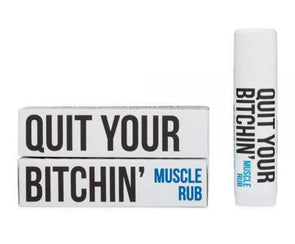 Quit Your Bitchin’ Muscle Rub